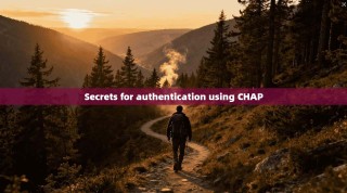 Secrets for authentication using CHAP